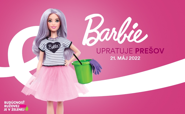Barbie upratuje Prešov