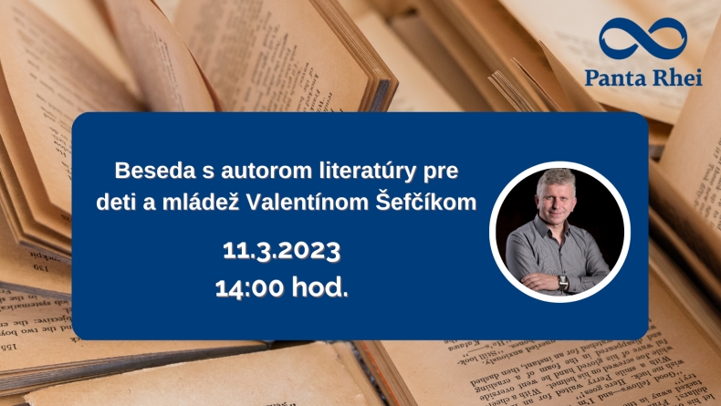 Beseda s autorom literatúry pre deti a mládež Valentínom Šefčíkom